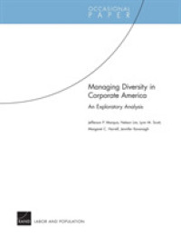 Managing Diversity in Corporate America : An Exploratory Analysis