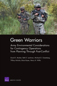 Green Warriors : Army Environmental Considerations for Contingency Operations from Planning through Post-conflict