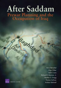 After Saddam : Prewar Planning and the Occupation of Iraq