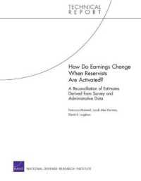 How Do Earnings Change When Reservists are Activated? : A Reconciliation of Estimates Derived from Survey and Administrative Data