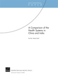 A Comparison of the Health Systems in China and India (2008)