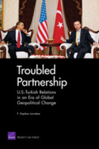 Troubled Partnership : U.S.-Turkish Relations in an Era of Global Geopological Change