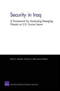Security in Iraq : A Framework for Analyzing Emerging Threats as U.S. Forces Leave
