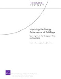 Improving the Energy Performance of Buildings : Learning from the European Union and Australia