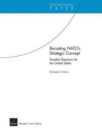 Recasting NATO's Strategic Concept : Possible Directions for the United States