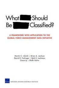 What Should be Classified? : A Framework with Application to the Global Force Management Data Initiative