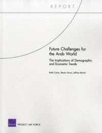Future Challenges for the Arab World : The Implications of Demographic and Economic Trends