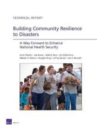 Building Community Resilience to Disaster : A Way Forward to Enhance National Health Security