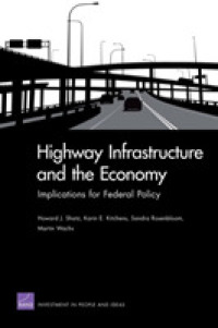 Highway Infrastructure and the Economy : Implications for Federal Policy