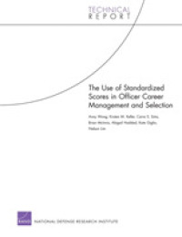 Use of Standardized Scores in Officer Career Management and Selection