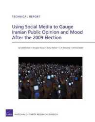 Using Social Media to Gauge Iranian Public Opinion and Mood after the 2009 Election