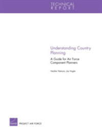 Understanding Country Planning : A Guide for Air Force Component Planners