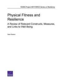 Physical Fitness and Resilience : A Review of Relevant Constructs, Measures, and Links to Well-Being
