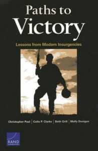 Paths to Victory : Lessons from Modern Insurgencies
