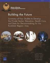 Building the Future : Summary of Four Studies to Develop the Private Sector, Education, Health Care, and Data for Decisionmaking for the Kurdistan Regioniraq