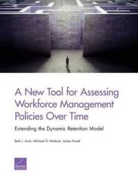 A New Tool for Assessing Workforce Management Policies over Time : Extending the Dynamic Retention Model