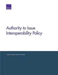 Authority to Issue Interoperability Policy