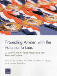 Promoting Airmen with the Potential to Lead : A Study of the Air Force Master Sergeant Promotion System