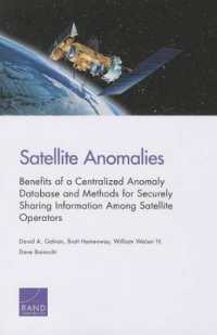 Satellite Anomalies : Benefits of a Centralized Anomaly Database and Methods for Securely Sharing Information among Satellite Operators