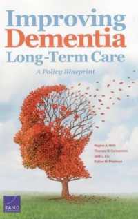 Improving Dementia Long-Term Care : A Policy Blueprint