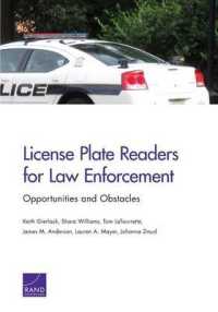 License Plate Readers for Law Enforcement : Opportunities and Obstacles