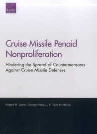 Cruise Missile Penaid Nonproliferation : Hindering the Spread of Countermeasures against Cruise Missile Defenses