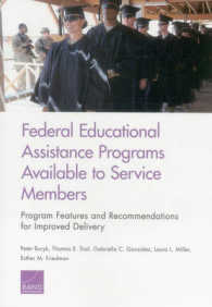 Federal Educational Assistance Programs Available to Service Members : Program Features and Recommendations for Improved Delivery
