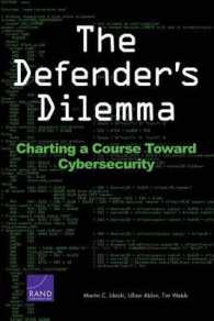 The Defender's Dilemma : Charting a Course toward Cybersecurity