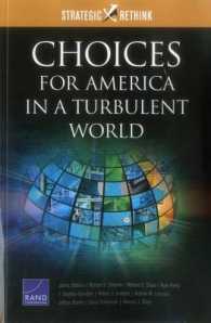 Choices for America in a Turbulent World : Strategic Rethink