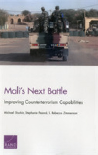Mali's Next Battle : Improving Counterterrorism Capabilities