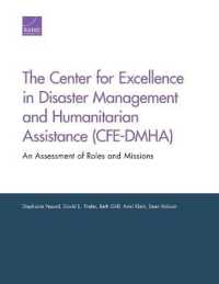 The Center for Excellence in Disaster Management and Humanitarian Assistance (Cfe-Dmha) : An Assessment of Roles and Missions