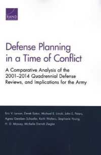 Defense Planning in a Time of Conflict : A Comparative Analysis of the 2001-2014 Quadrennial Defense Reviews, and Implications for the Army