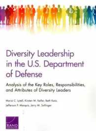 Diversity Leadership in the U.S. Department of Defense : Analysis of the Key Roles, Responsibilities, and Attributes of Diversity Leaders