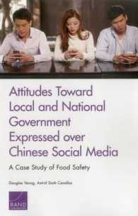 Attitudes toward Local and National Government Expressed over Chinese Social Media : A Case Study of Food Safety
