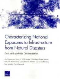 Characterizing National Exposures to Infrastructure from Natural Disasters : Data and Methods Documentation