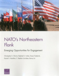 Nato's Northeastern Flank : Emerging Opportunities for Engagement