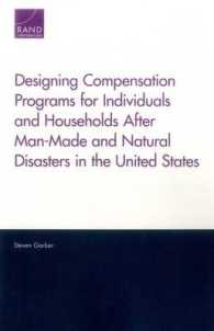 Designing Compensation Programs for Individuals and Households after Man-Made and Natural Disasters in the United States