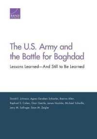 The U.S. Army and the Battle for Baghdad : Lessons Learned-And Still to Be Learned