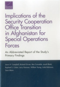 Implications of the Security Cooperation Office Transition in Afghanistan for Special Operations Forces : An Abbreviated Report of the Study's Primary Findings