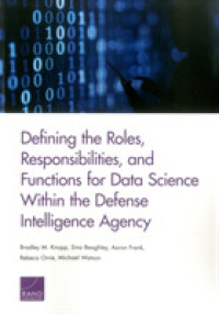 Defining the Roles, Responsibilities, and Functions for Data Science within the Defense Intelligence Agency