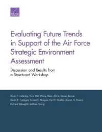 Evaluating Future Trends in Support of the Air Force Strategic Environment Assessment : Discussion and Results from a Structured Workshop