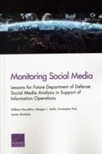 Monitoring Social Media : Lessons for Future Department of Defense Social Media Analysis in Support of Information Operations