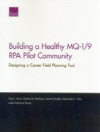 Building a Healthy MQ-1/9 RPA Pilot Community : Designing a Career Field Planning Tool