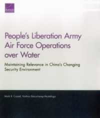 People's Liberation Army Air Force Operations over Water : Maintaining Relevance in China's Changing Security Environment