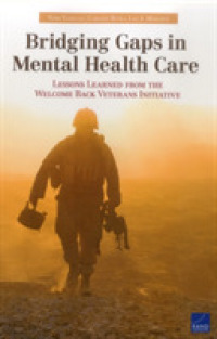 Bridging Gaps in Mental Health Care : Lessons Learned from the Welcome Back Veterans Initiative