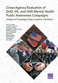 Cross-Agency Evaluation of DoD, VA, and HHS Mental Health Public Awareness Campaign : Analysis of Campaign Scope, Content, and Reach