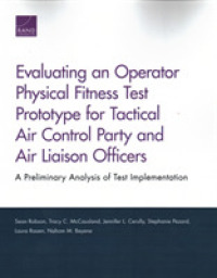Evaluating an Operator Physical Fitness Test Prototype for Tactical Air Control Party and Air Liaison Officers : A Preliminary Analysis of Test Implementation