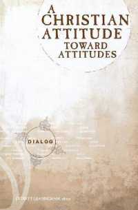 A Christian Attitude toward Attitudes (Dialog)