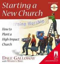 Starting a New Church : How to Plant a High-Impact Church