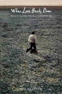 When Love Bends Down : Images of the Christ Who Meets Us Where We Are